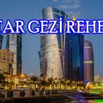 Katar Gezilecek Yerler