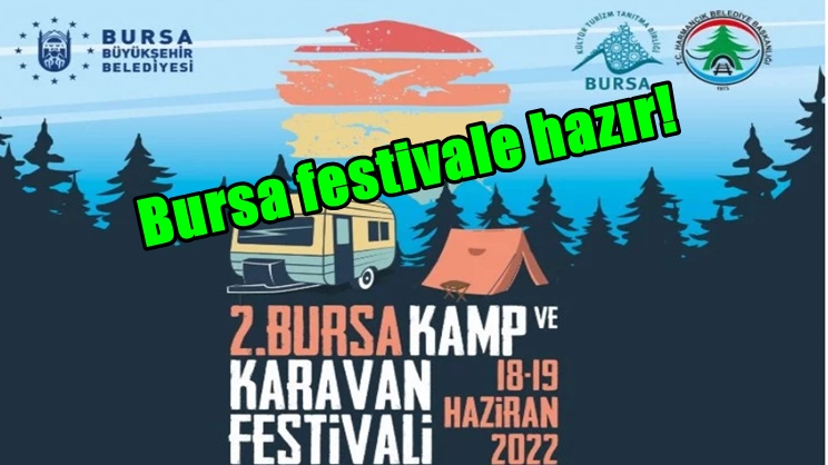 18-19 Haziran 2022 2. Bursa Kamp ve Karavan Festivali