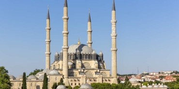 Edirne gezilecek yerler listesi